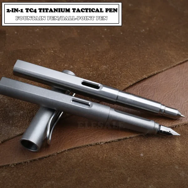 High Quality Titanium TC4 Tactical Pen 2-In-1 Fountain Ink Pen Self Defense Business Pen EDC Tool Gift Dropshipping