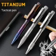 TC4 Titanium Window Breaking Tactica Pen Mini Self Defense Outdoor Camping Portable EDC High-end Signature Pen For Women’s